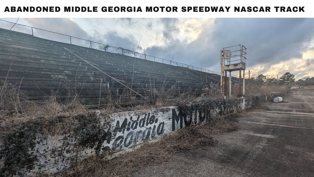 Abandoned Middle Georgia Motor Speedway Nascar Track