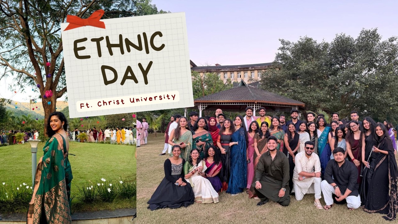 Ethnic Day Vlog I Ft. Christ University I #ethnicday #vlog #college #christuniversity
