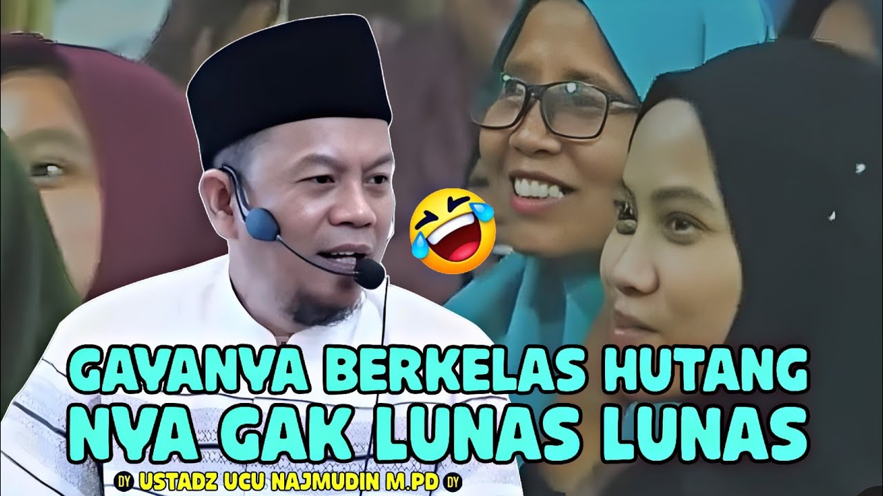 PENUH LUCU,CERAMAH TERBARU USTADZ UCU NAJMUDIN M.PD 2025