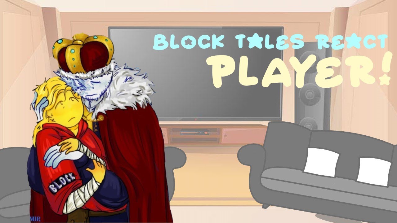 Block tales react to Player!