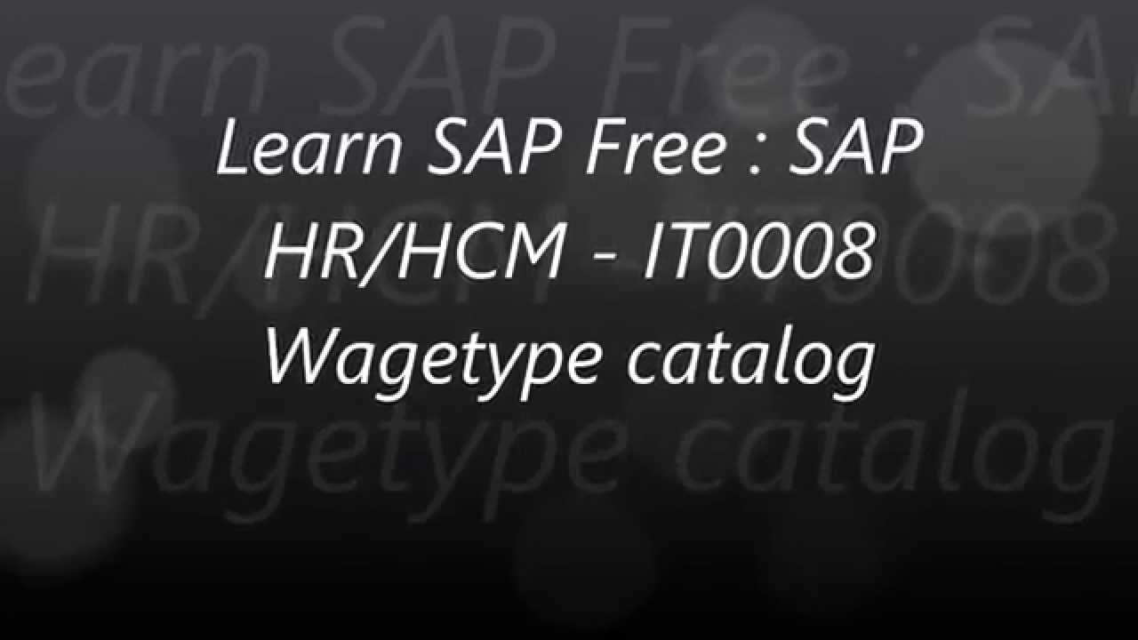 SAP Training : SAP HR - Creating a wage type in IT0008