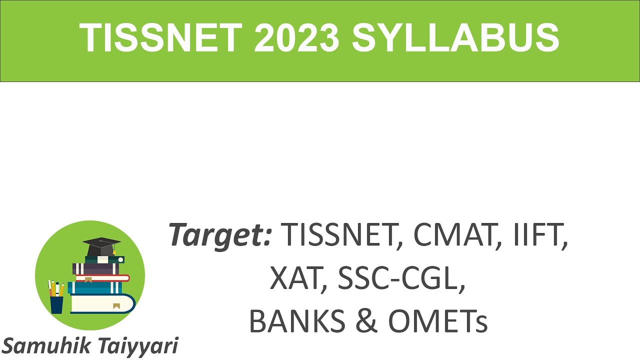 TISSNET 2023 SYLLABUS