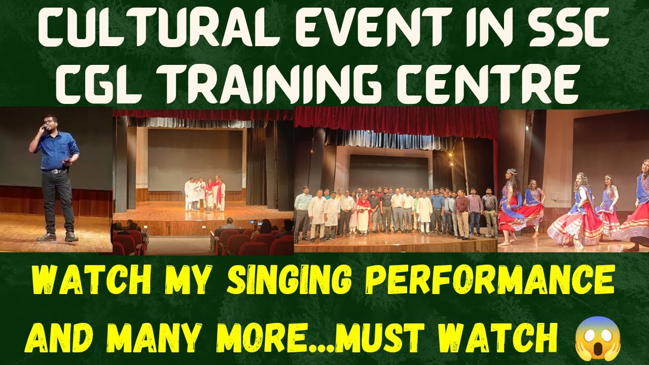 CULTURAL EVENT IN SSC CGL TRAINING CENTRE| MY SINGING PERFORMANCE AT CULTURAL EVENT|MOTIVATION&MASTI