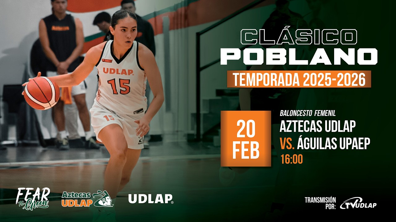 GAME DAY BALONCESTO FEMENIL-UDLAP VS UPAEP