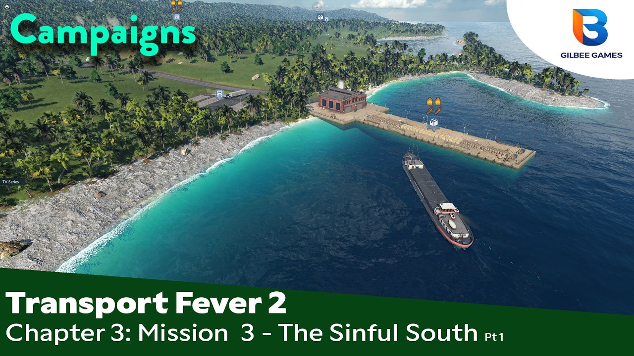 Smuggling & Speedboats! | Transport Fever 2: The Sinful South Campaign Mission | Pt 1