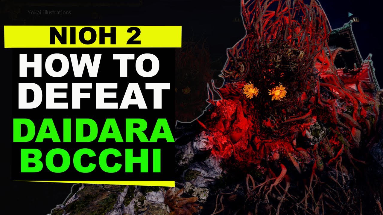 Nioh 2 - How to Defeat Daidara Bocchi (Boss Guide)