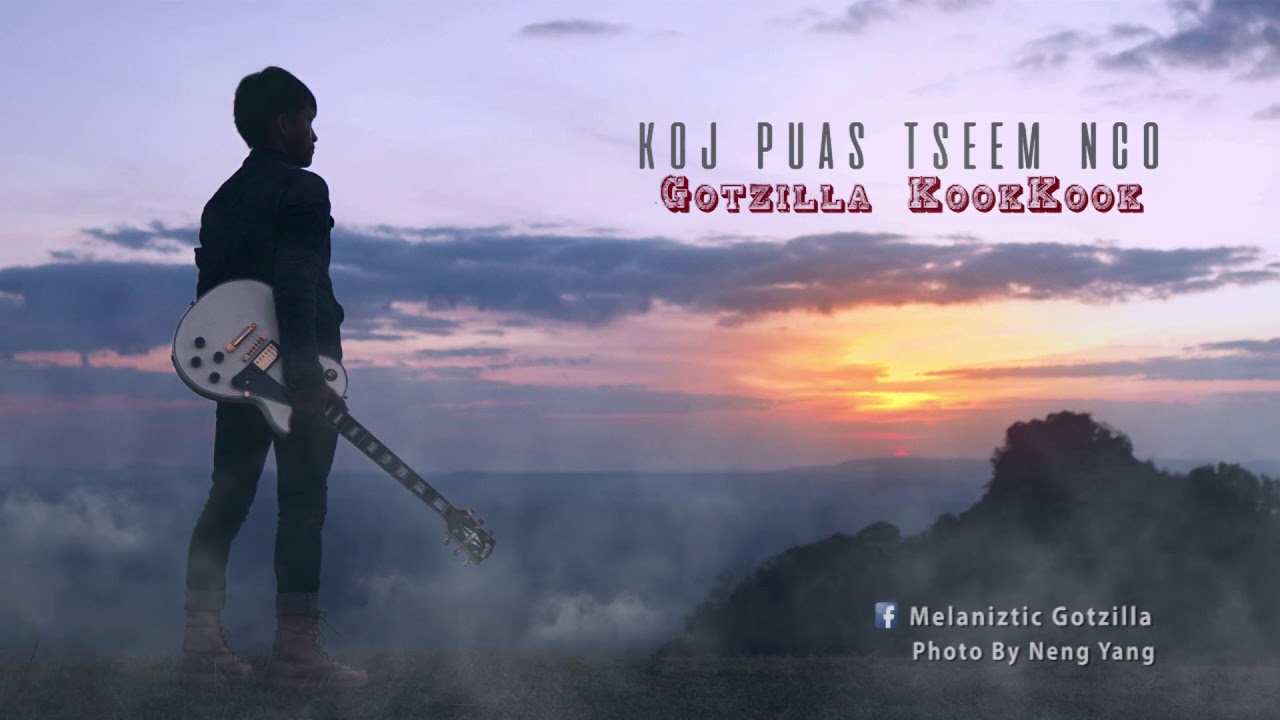 Koj Puas Tseem Nco - Gotzilla KookKook (Official Audio)