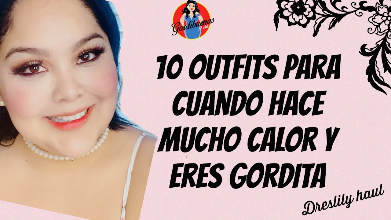 10 outfits para cuando hace calor y eres gordita