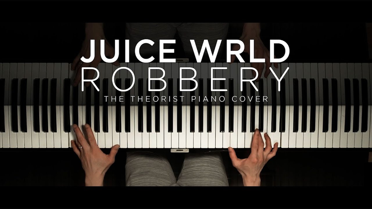 Juice WRLD - Robbery | The Theorist Piano Cover