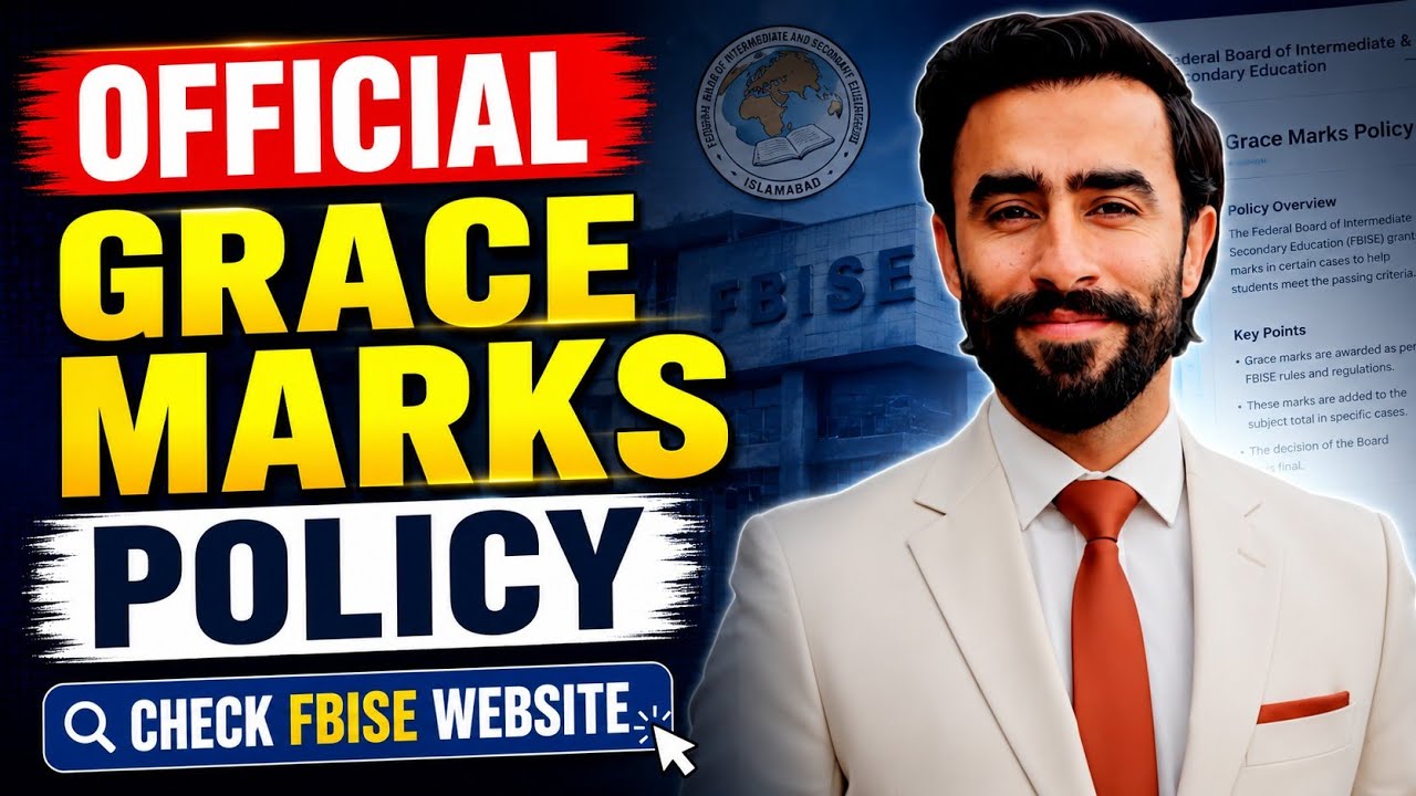 Official FBISE Grace Marks Policy 2026 | Grace Marks Rules Explained | Check FBISE Website