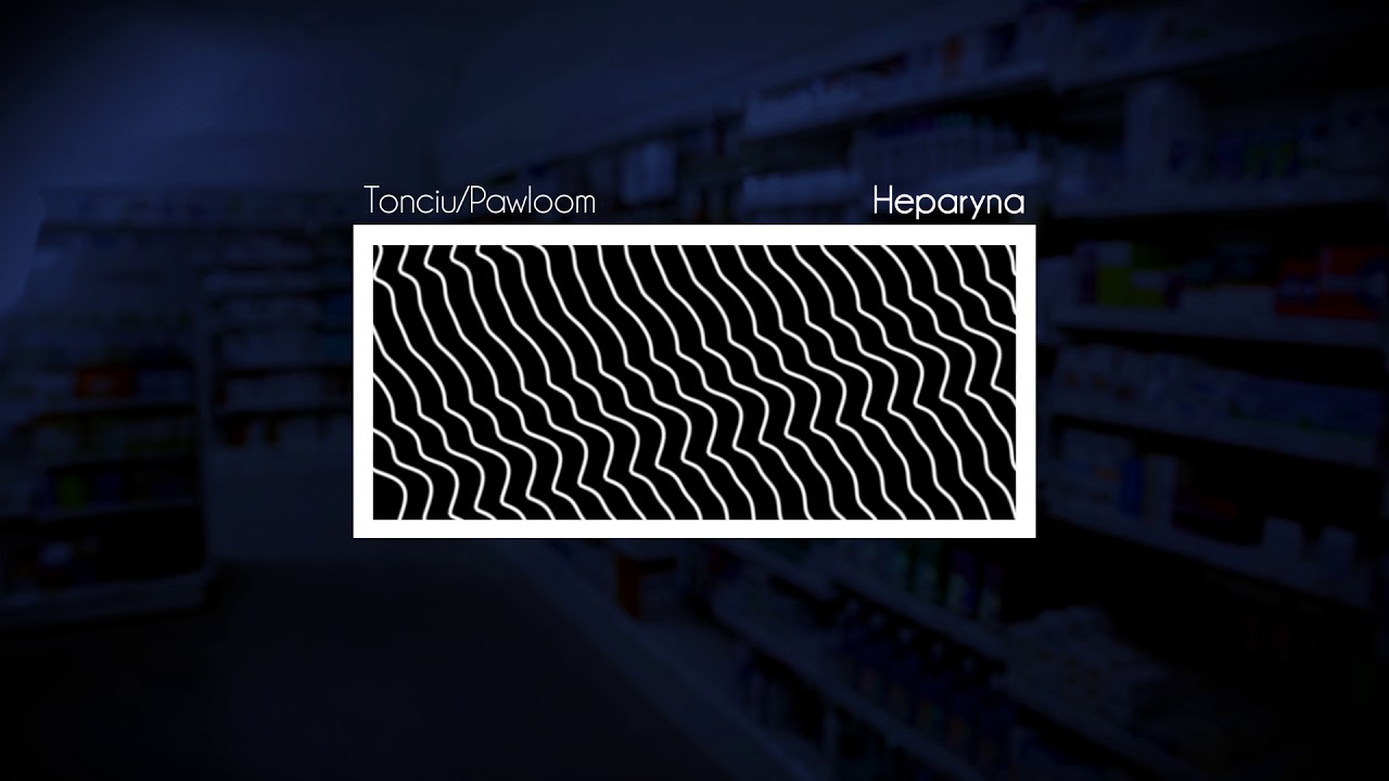 Tonciu/Pawloom - Heparyna (AUDIO) /POLITOKSYKOMANIA