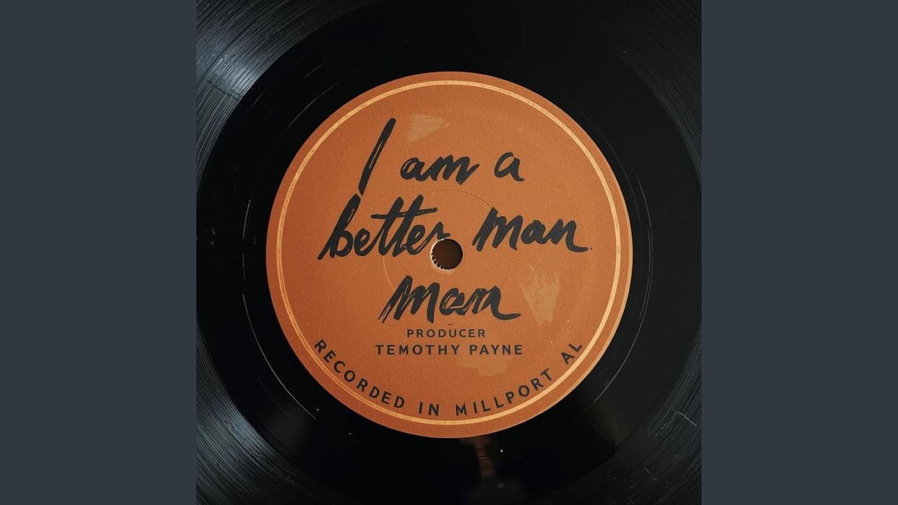 I am a better man