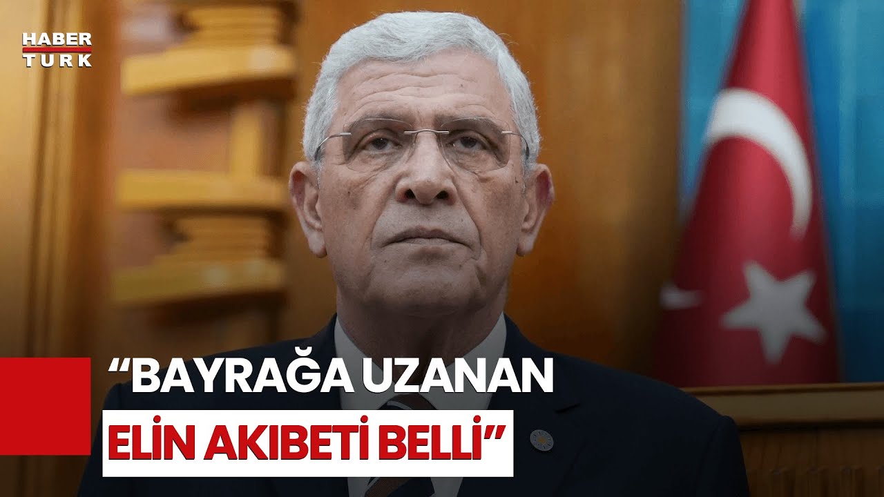 İYİ Parti Lideri Dervişoğlu'ndan Bayrak Provokasyonuna Sert Tepki!