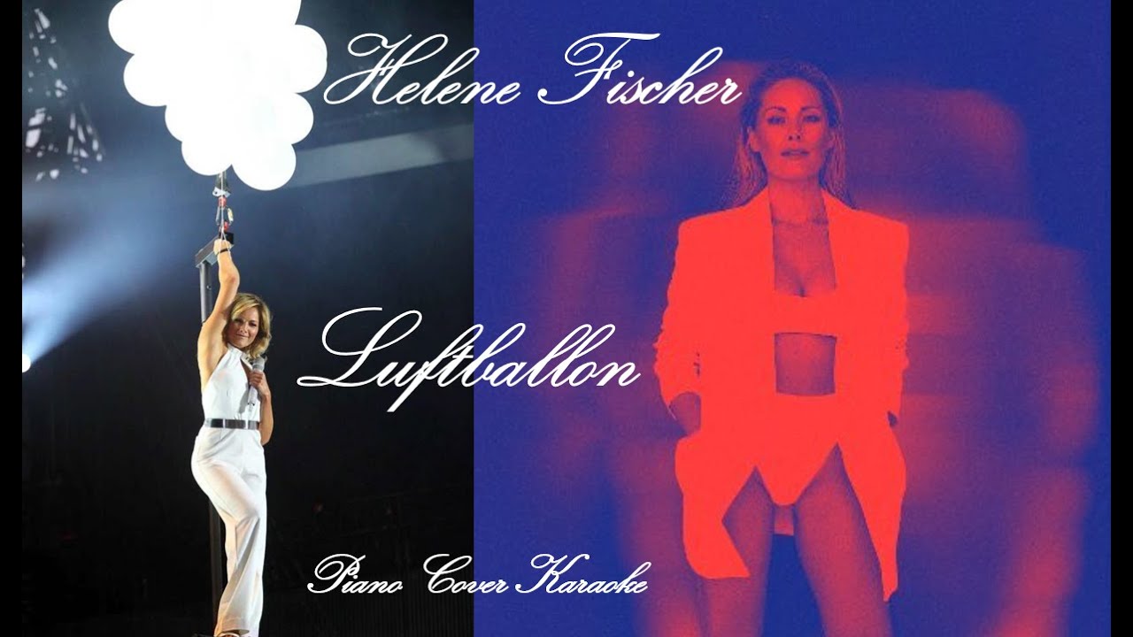 Helene Fischer - Luftballon Piano Cover Karaoke with Lyrics