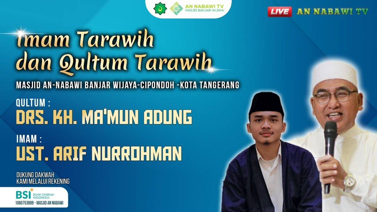 [LIVE] SHOLAT TARAWIH MASJID AN-NABAWI 1443H #24 || Ust. Arif Nurrohman, Drs. KH. Ma'mun Adung