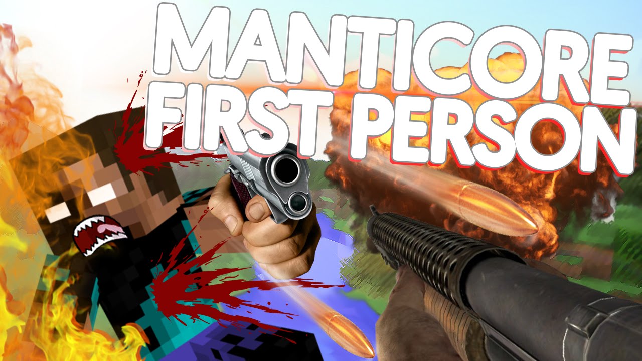DAVID FIRST PERSON MATCH!! - MANTICORE WORLD!!