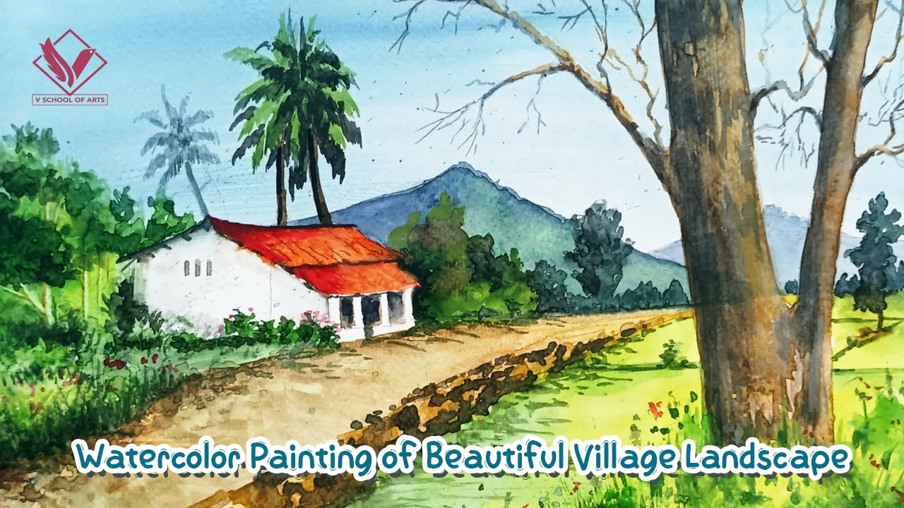 Watercolor Painting of Beautiful Village Landscape | v school of arts