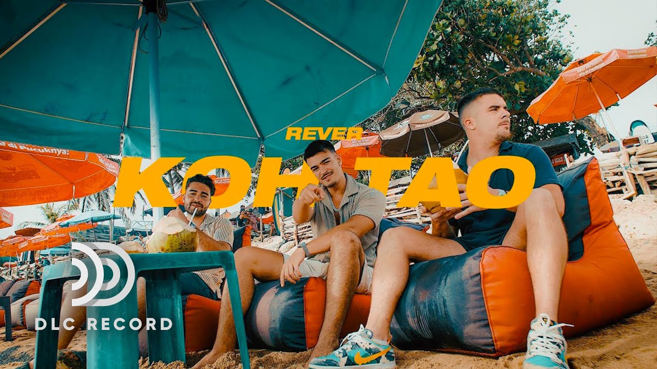 Rever - Koh tao (Clip Officiel)
