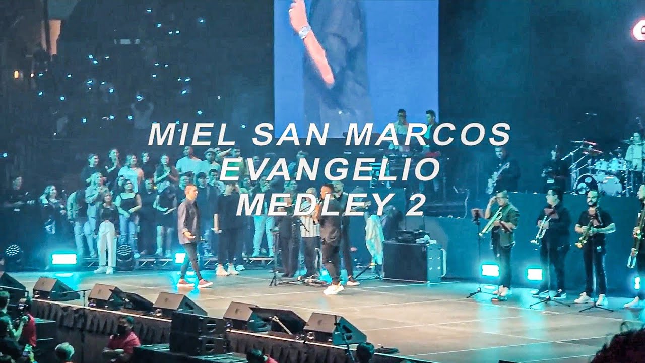 Medley 2 Coritos | Evangelio 2022 | Miel San Marcos | Crypto Arena Los Angeles