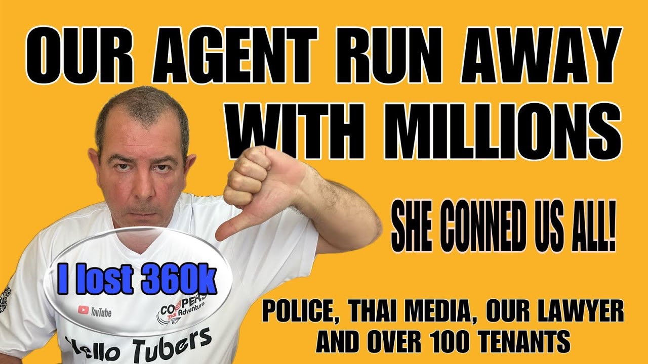 PATTAYA BIGGEST REAL ESTATE SCAM 2024! I LOST 360k BAHT…