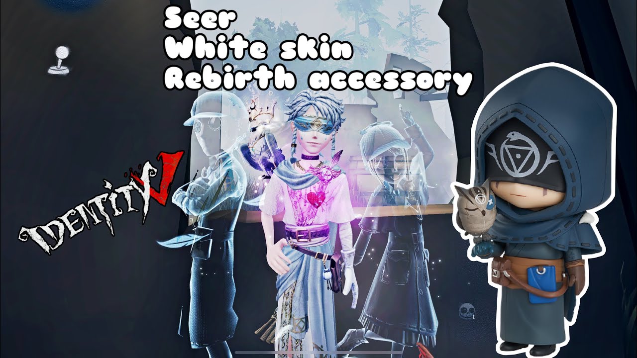 identity V // Seer "white" A-skin + "rebirth" S-accessory gameplay !