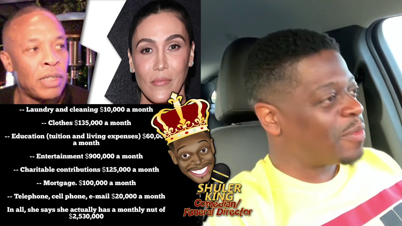 Shuler King - Dr Dre’s Ex Wants 2Million A Month!!!