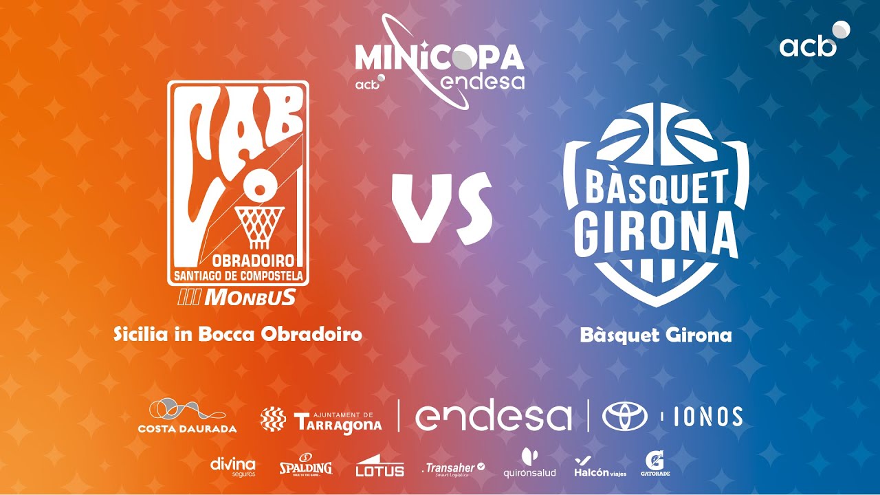 🔴 DIRECTO: Sicilia in Bocca Obradoiro - Bàsquet Girona | Minicopa Endesa Tarragona 2023