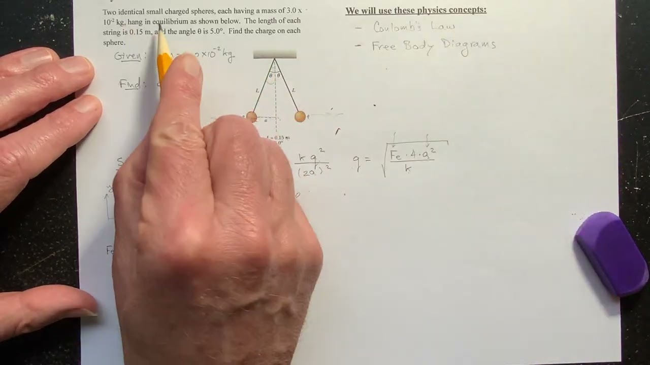 Coulomb’s Law Example - Find the Charge on Two Identical Hanging Charged Spheres