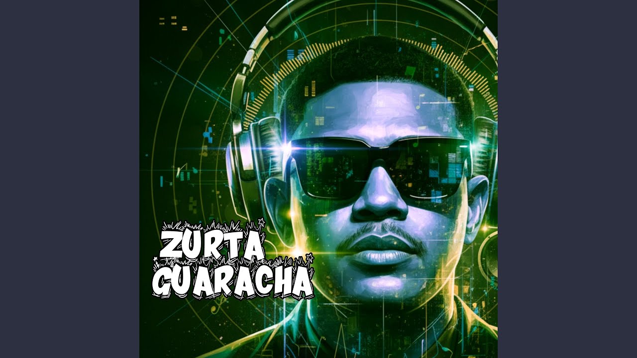 Zurta Guaracha (Radio Edit)