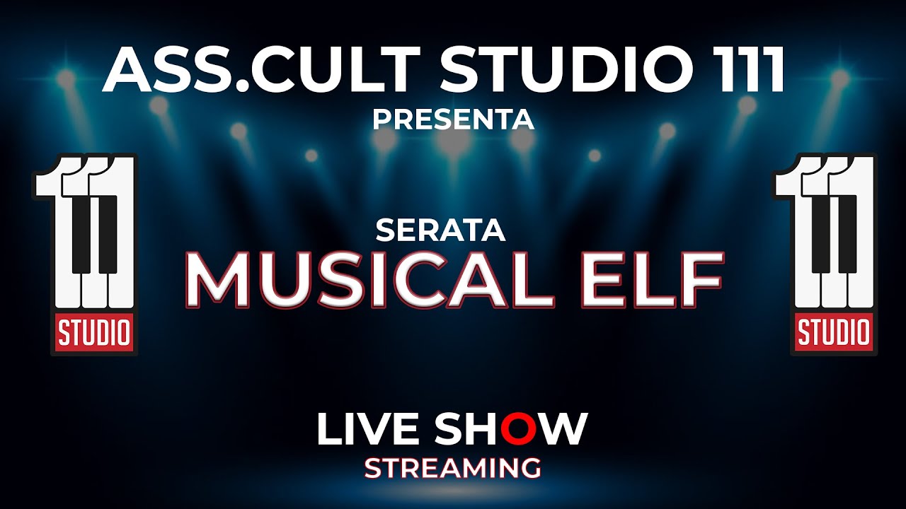 Studio 111 Live Show - MusicalElf - 4a Serata