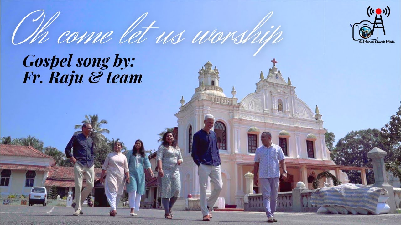 Gospel song by Fr. Raju and team