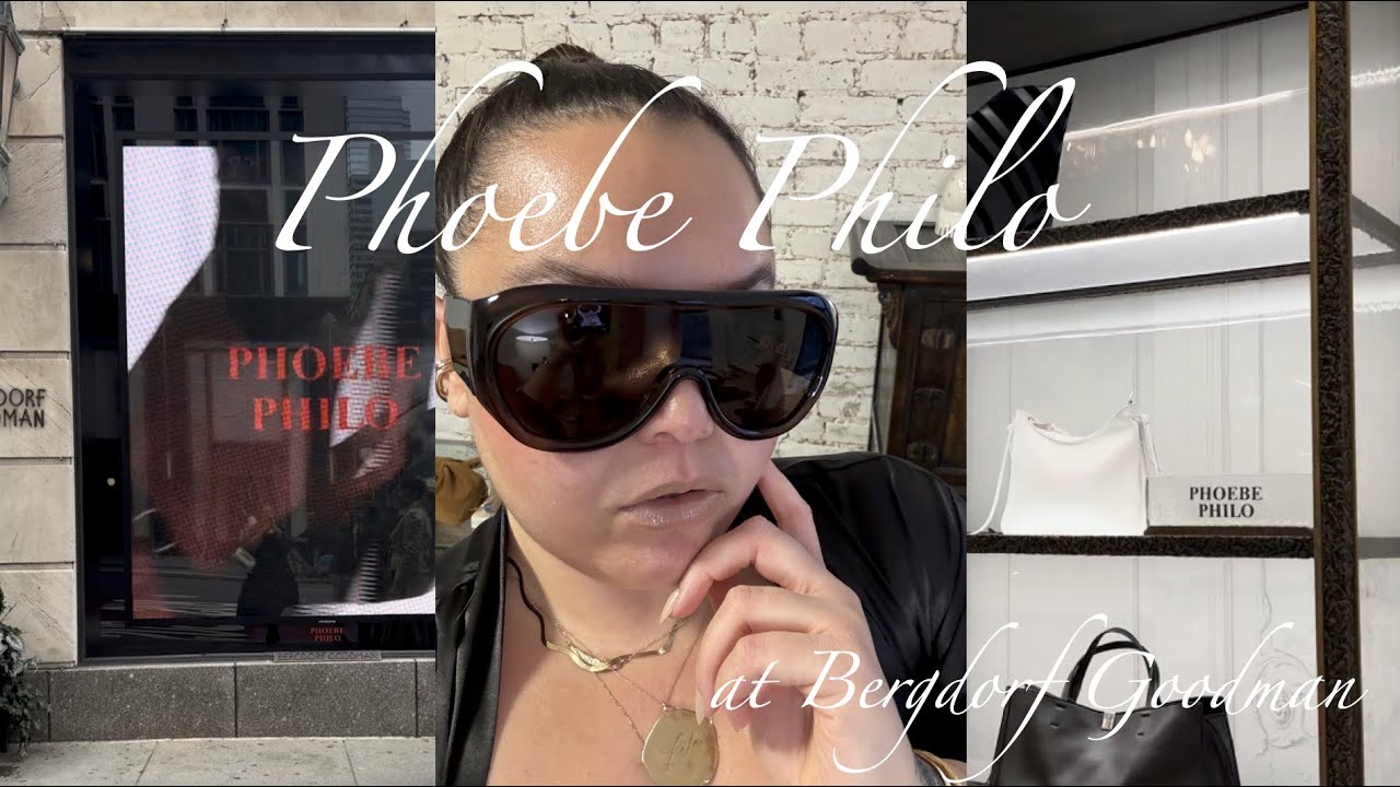 PHOEBE PHILO'S DEBUT @ BERGDORF GOODMAN + Unexpected Unboxing 🤎 Lela Sophia