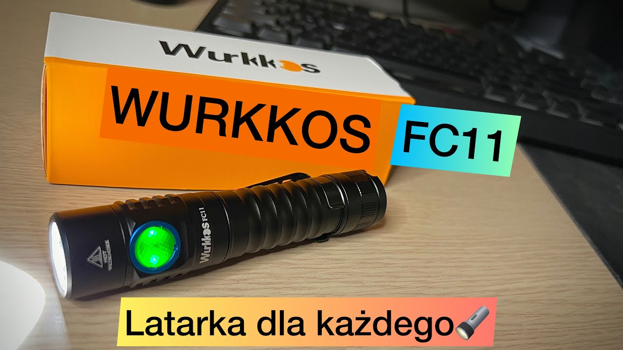 Najlepsza latarka do 100 zł🔥Wurkkos FC11