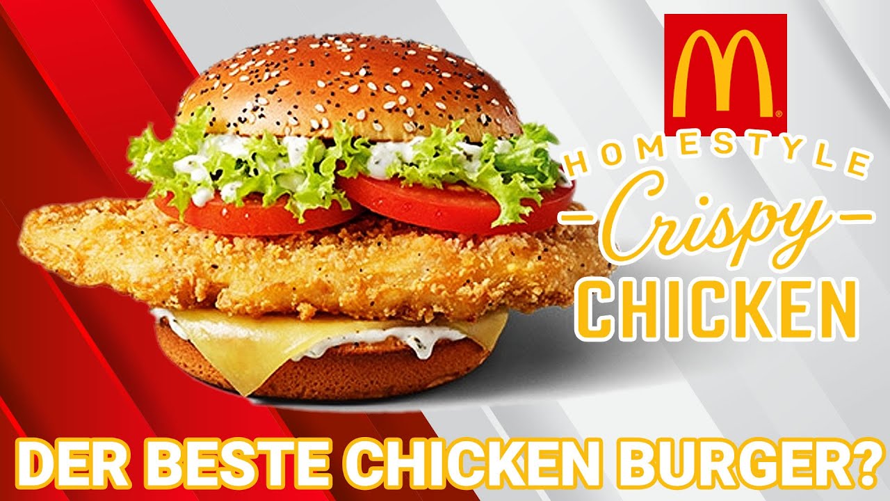 TEST: Der beste Chicken Burger von McDonald's? HOMESTYLE CRISPY CHICKEN IM TEST!