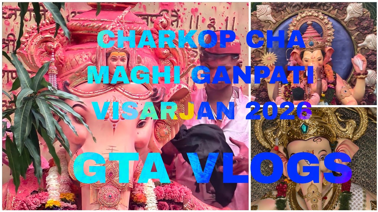CHARKOP CHA MAGHI GANPATI VISARJAN 2026||#charkop cha maghi ganpati visarjan 2026||
