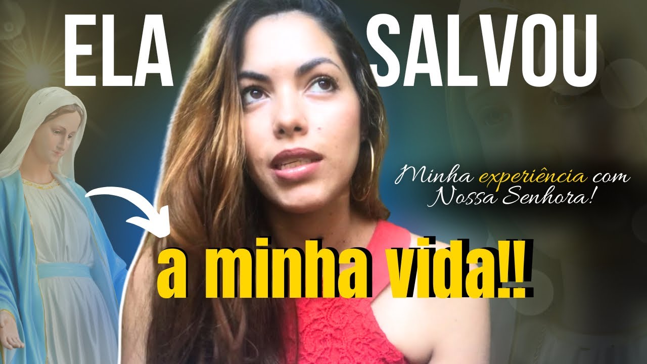 CONTANDO MINHA EXPERIÊNCIA COM NOSSA SENHORA SENDO EVANGÉLICA - Meu testemunho