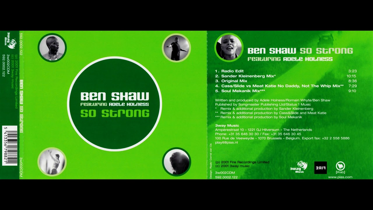 Ben Shaw Feat. Adele Holness - So Strong (Cass & Slide vs. Meat Katie No Daddy, Not The Whip Mix)