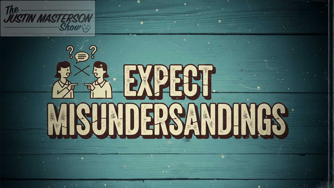 S4 E16 tJMs - Expect Misundersandings?