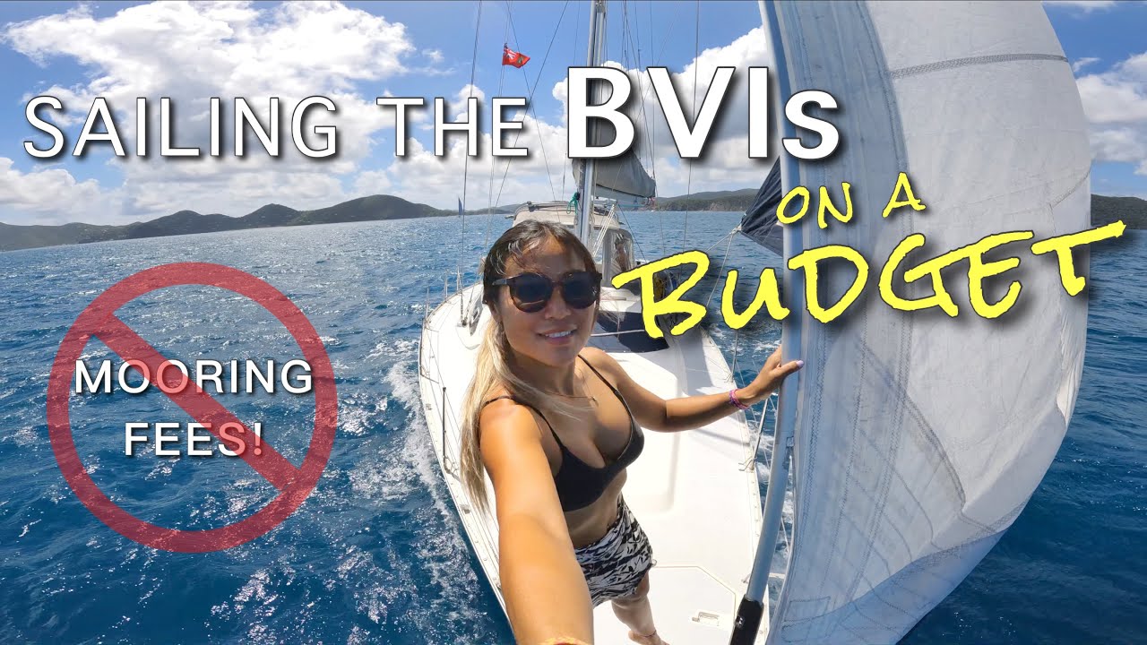 Sailing the British Virgin Islands for FREE! - Ep 84