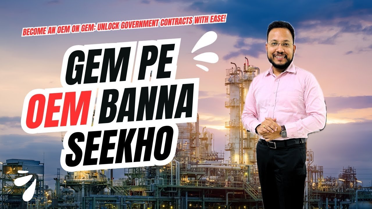 GeM pe OEM Banna Seekho!
