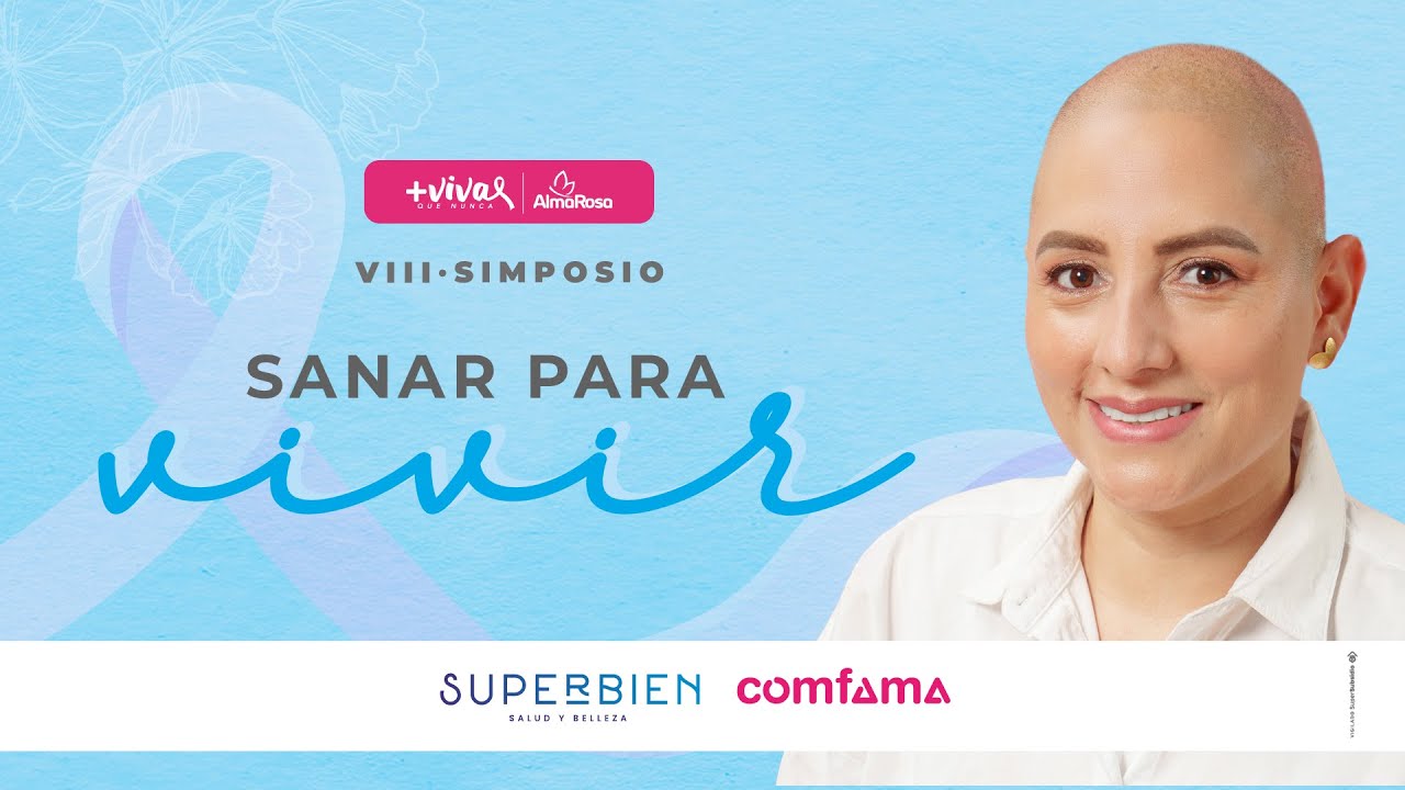 VIII Simposio • Sanar para vivir