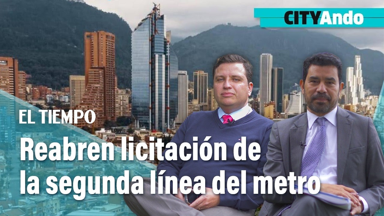 #CityAndo: Alcaldía reabrió convocatoria para la segunda línea del metro de Bogotá