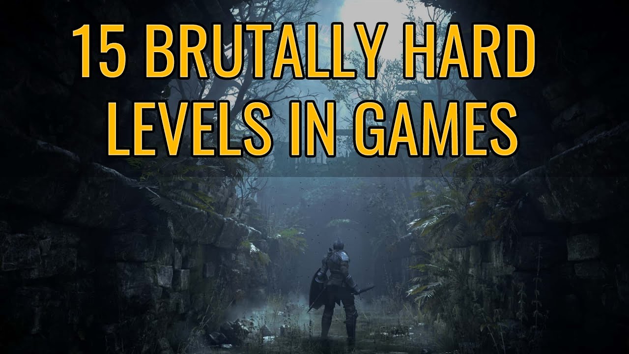 15 BRUTALLY Hard Locations In Games That Made Us Go INSANE!