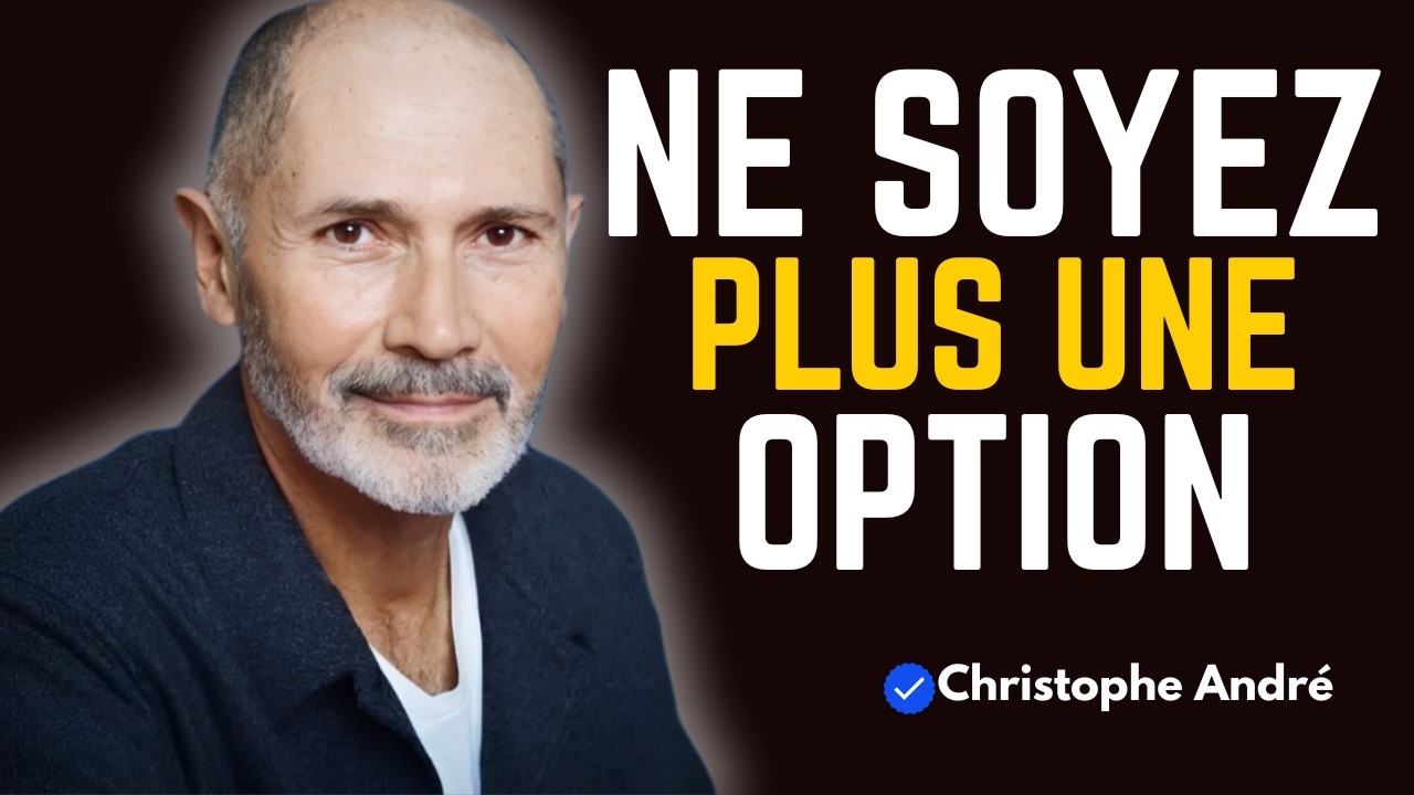 9 Clés psychologiques pour quon vous voie comme un luxe, et non comme une option  Christophe André