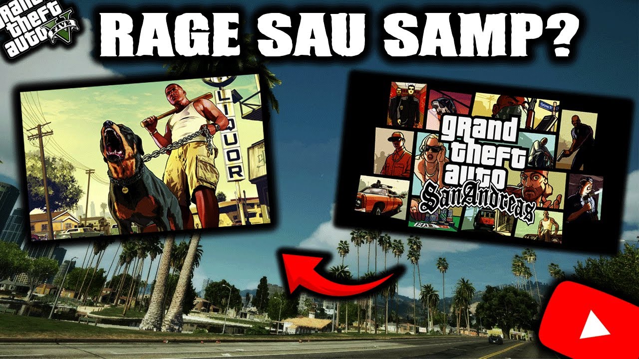 RAGE VS SA:MP!