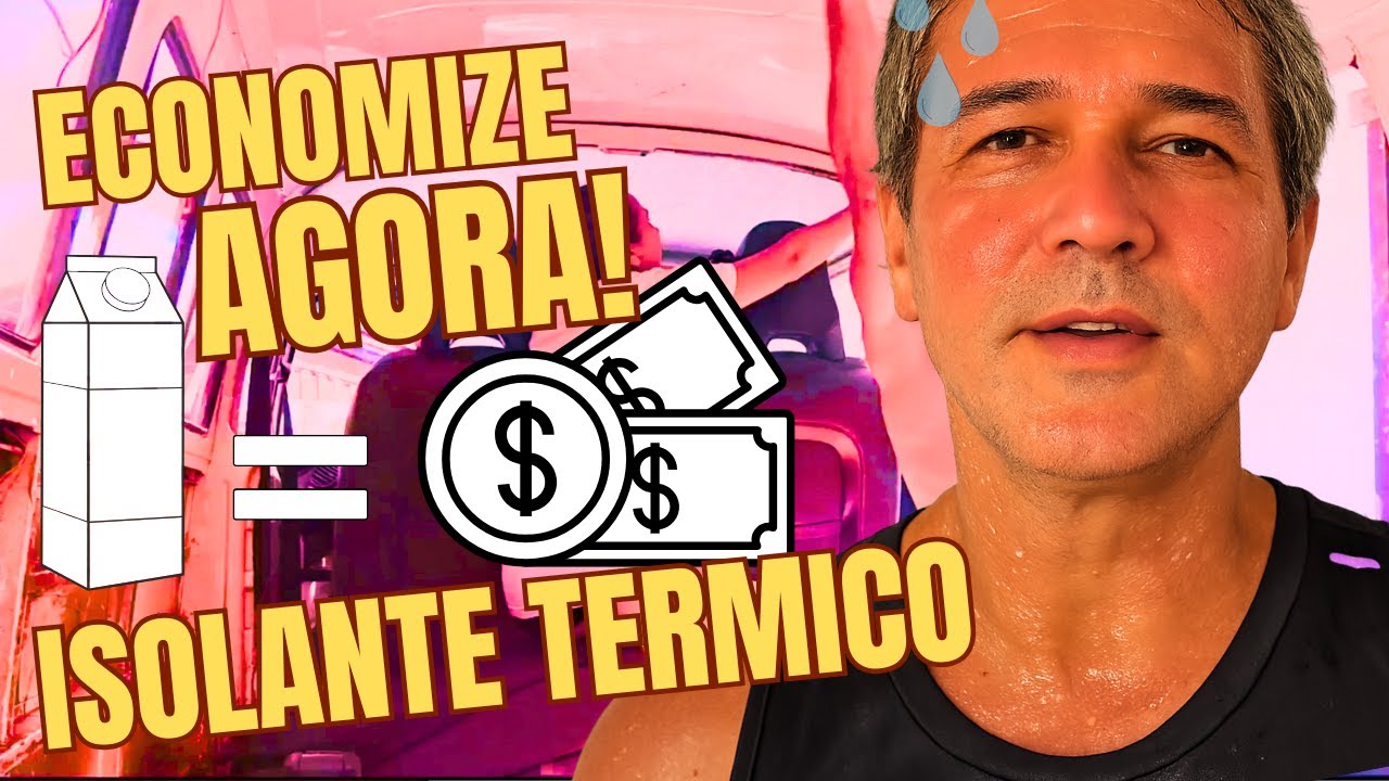Isolante térmico para Kombi | Faça Você Mesmo sem gastar nada