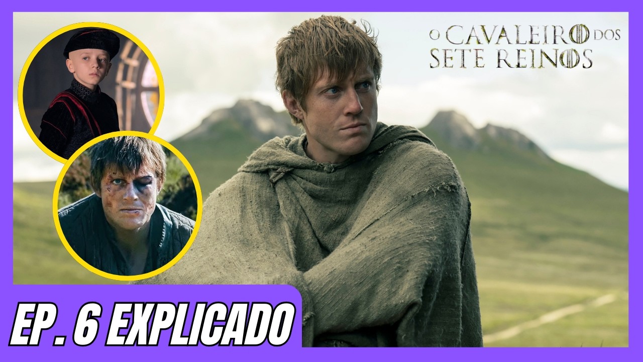 O CAVALEIRO DOS SETE REINOS - EP. 6 FINAL EXPLICADO - Uma Temporada Excelente!!