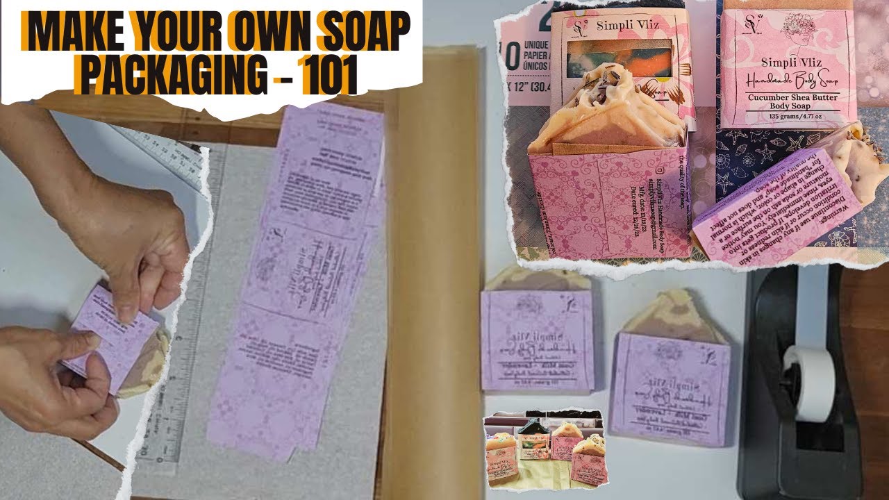 How to make your own Soap Packaging Tutorial 101/DIY Handmade Soap Label/Easy Simple Soap Packaging