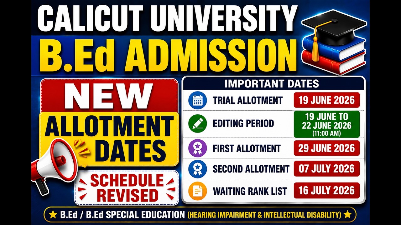 Calicut University B.Ed Admission 2026 | New Allotment Dates Released