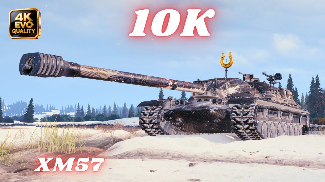 XM57  10K Damage 8 Kills World of Tanks